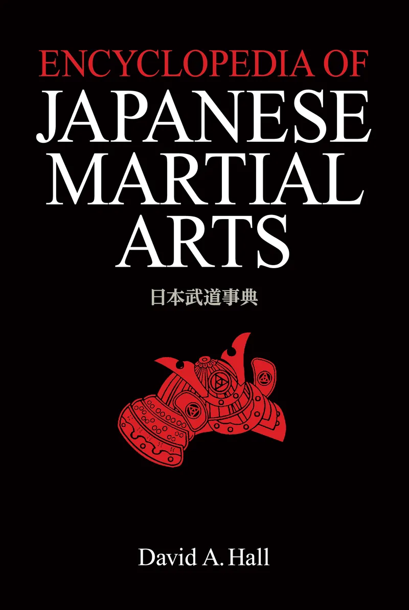洋書 Encyclopedia of Japanese Martial Arts Encyclopedia of Japanese Martial Arts – Kodansha – Books | Kodansha