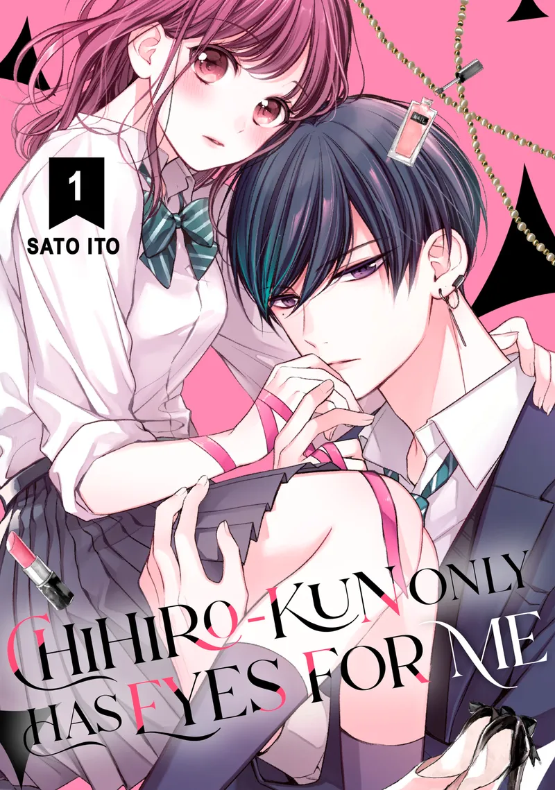 Chihiro-kun Only Has Eyes for Me Volume 1