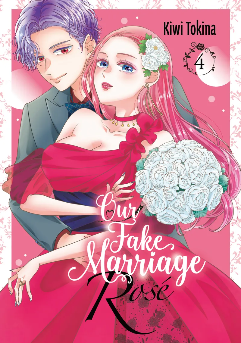 Our Fake Marriage: Rosé Volume 4