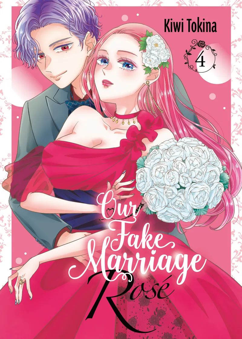 Our Fake Marriage: Rosé Volume 4