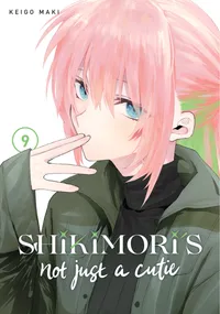 Shikimori's Not Just a Cutie Volume 9 cover