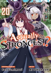 Am I Actually the Strongest? (Manga) Volume 20 cover