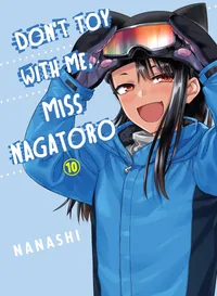 Don't Toy with Me, Miss Nagatoro Volume Don't Toy With Me, Miss Nagatoro 10 cover