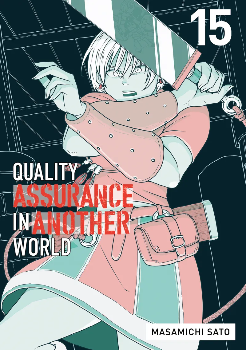 Quality Assurance in Another World Volume 15