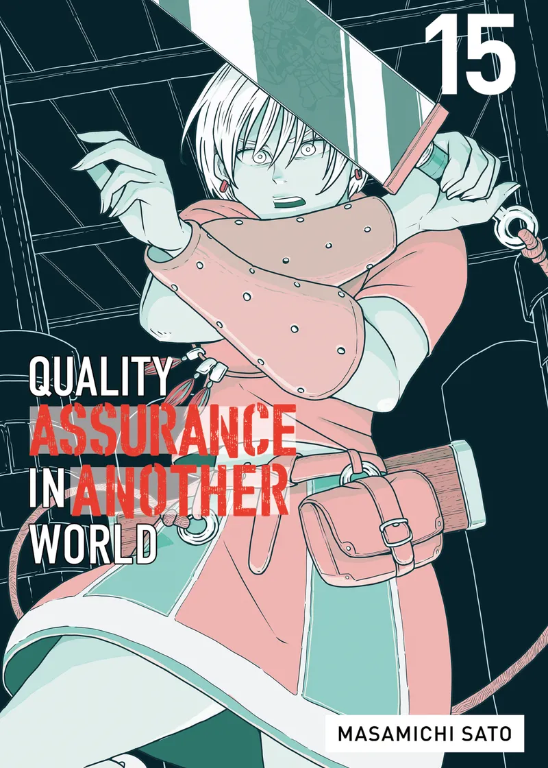 Quality Assurance in Another World Volume 15