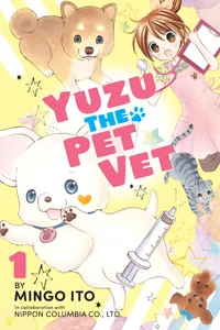 Yuzu the Pet Vet Volume 1 cover