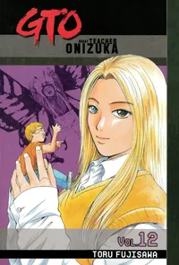 GTO: Great Teacher Onizuka Volume 12 cover