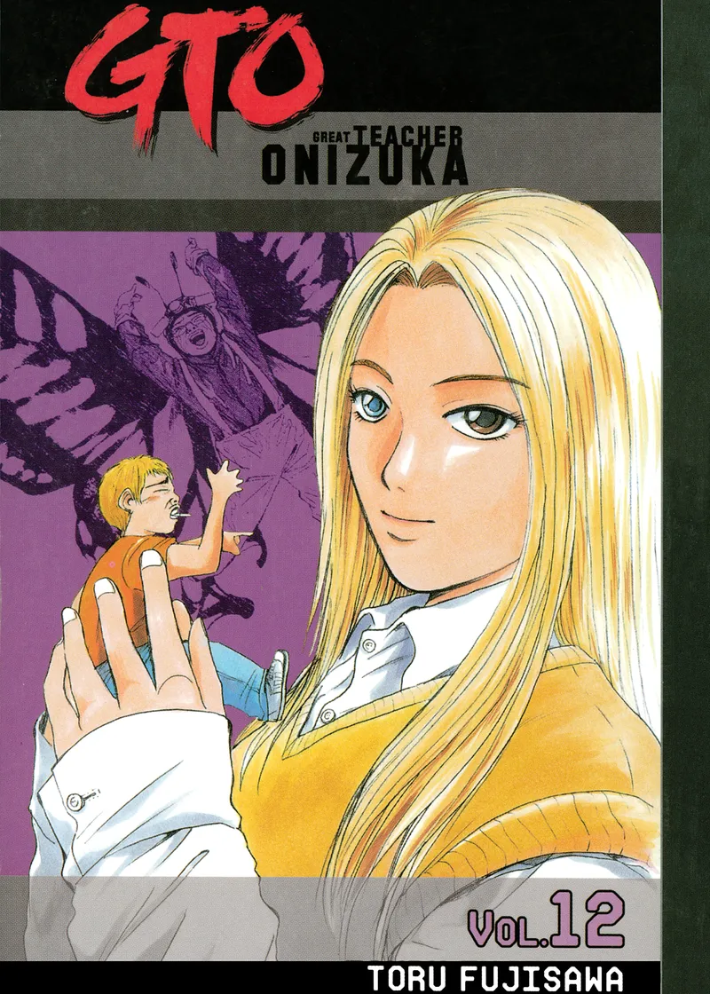 GTO: Great Teacher Onizuka Volume 12
