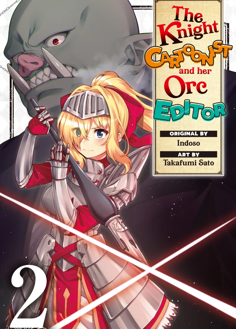 The Knight Cartoonist and Her Orc Editor Volume 2