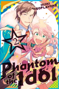 Phantom of the Idol Volume 2 cover