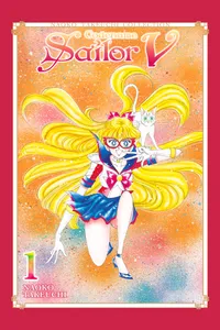 Sailor Moon Naoko Takeuchi Collection Volume Codename: Sailor V 1 (Naoko Takeuchi Collection) cover