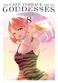 The Café Terrace and Its Goddesses Volume 8 cover