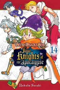 The Seven Deadly Sins: Four Knights of the Apocalypse Volume 14 cover