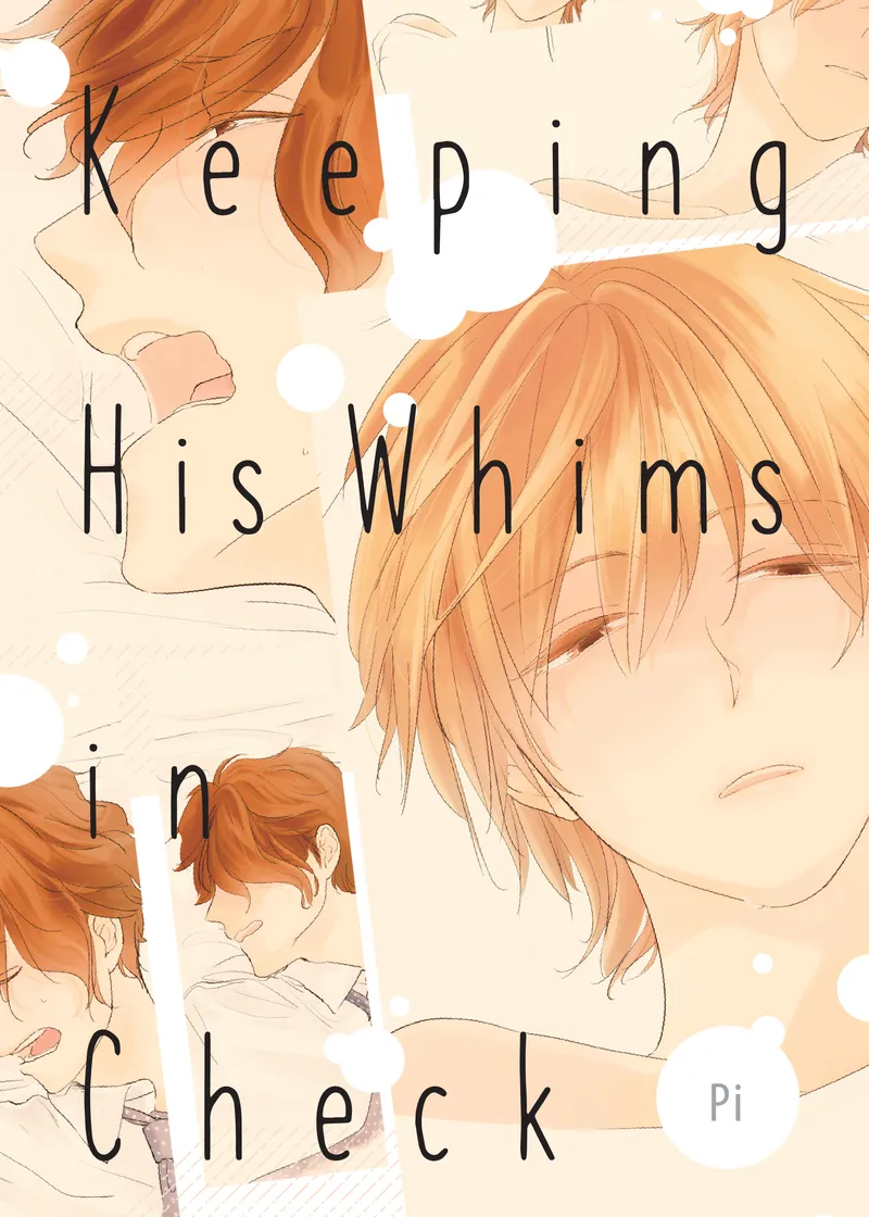 Keeping His Whims in Check