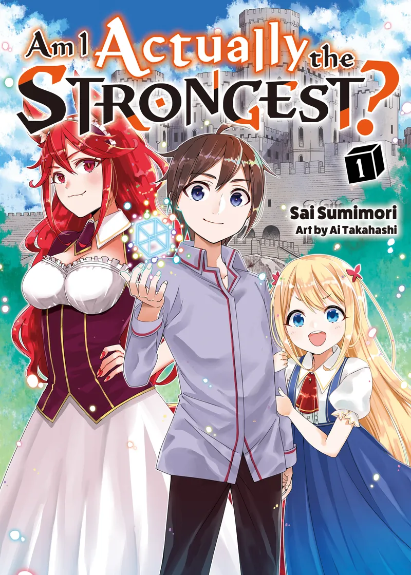 Am I Actually the Strongest? (novel) Volume 1
