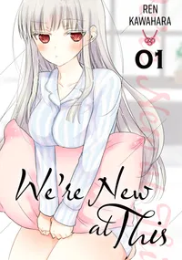 We're New at This Volume 1 cover