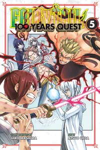 FAIRY TAIL: 100 Years Quest Volume 5 cover