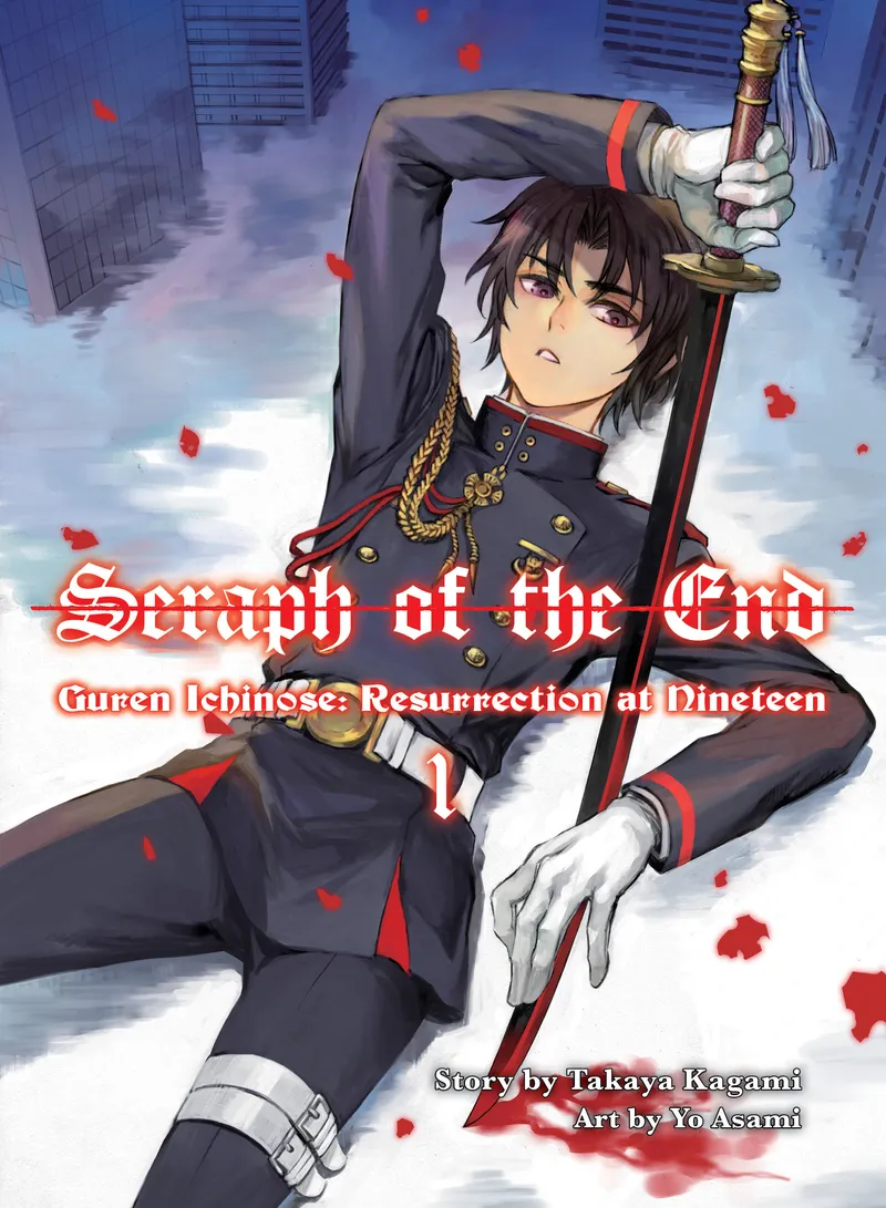 Seraph of the End: Guren Ichinose, Resurrection at Nineteen Volume 1