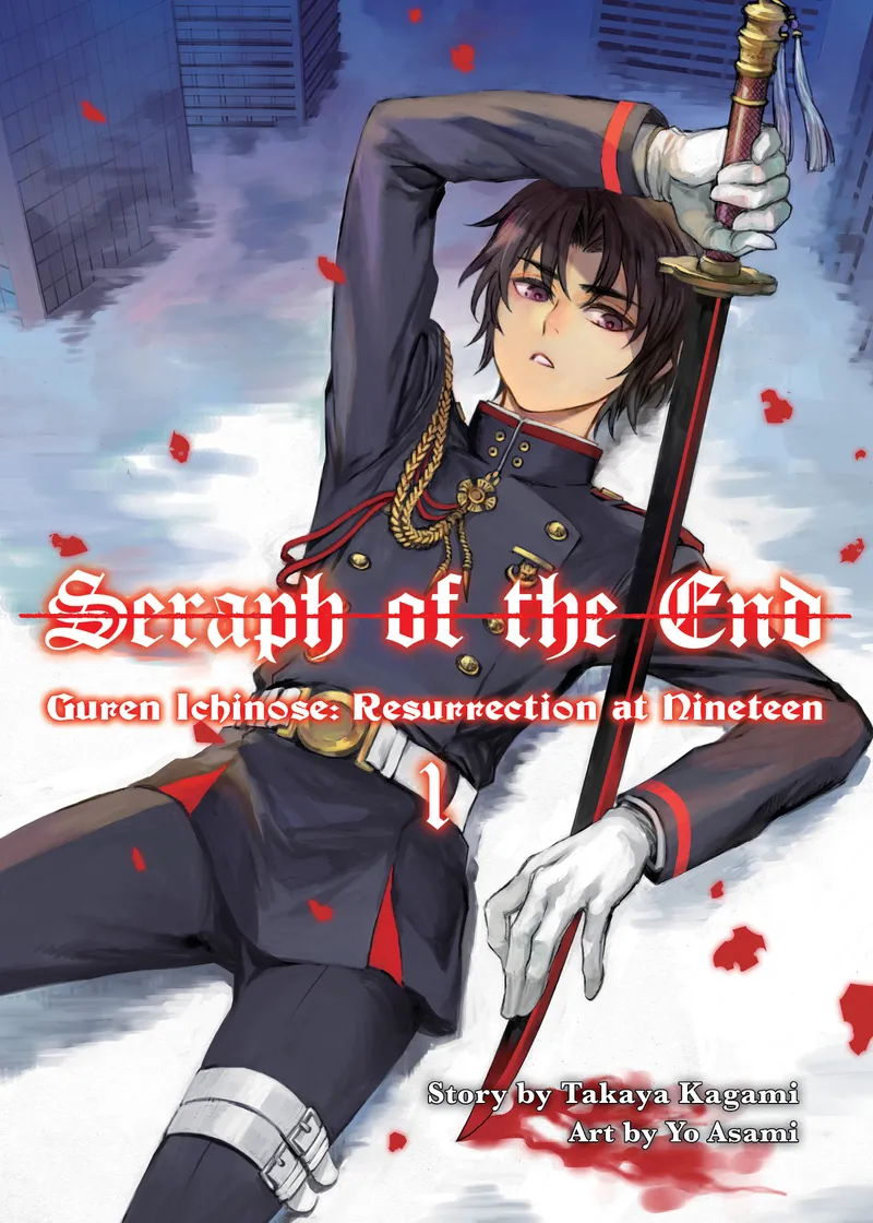 Seraph of the End: Guren Ichinose, Resurrection at Nineteen Volume 1