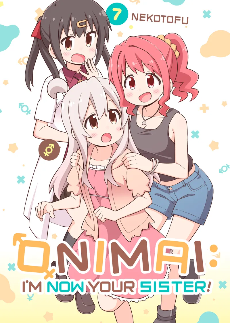ONIMAI: I'm Now Your Sister! Volume 7