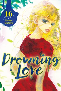 Drowning Love Volume 16 cover