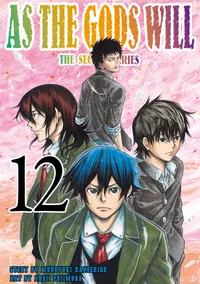 As the Gods Will The Second Series Volume 12 cover