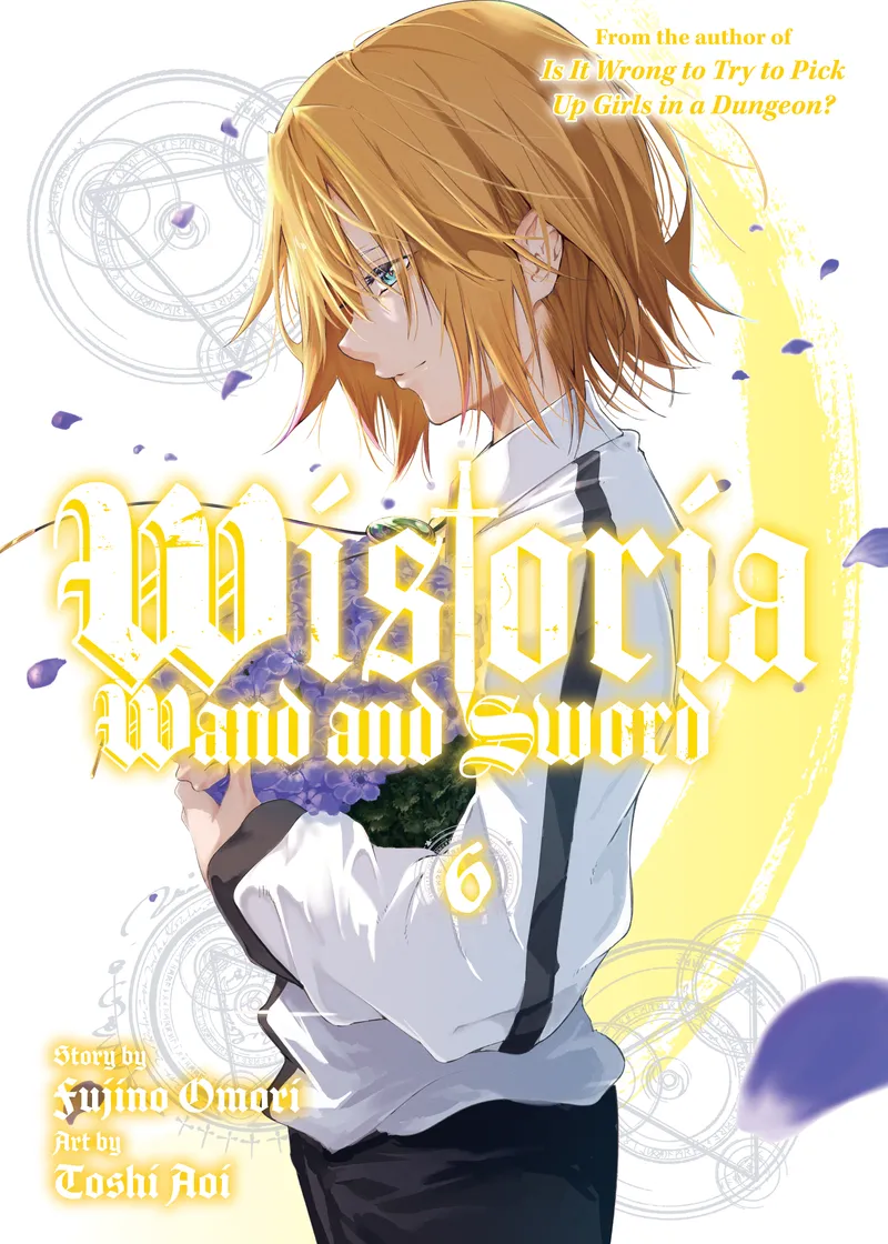 Wistoria: Wand and Sword Volume 6