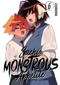 Sachi's Monstrous Appetite Volume 6 cover