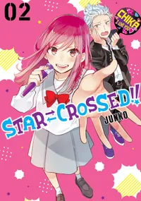Star⮂Crossed!! Volume 2 cover