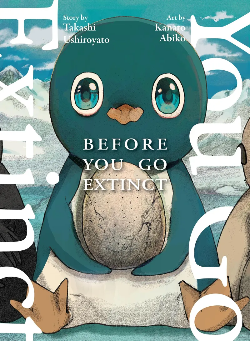 Before You Go Extinct