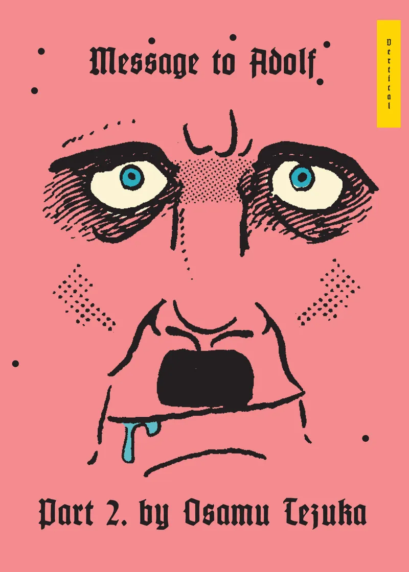 Message to Adolf Volume 2