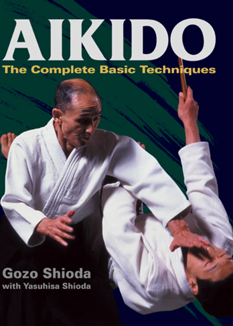 Aikido: The Complete Basic Techniques