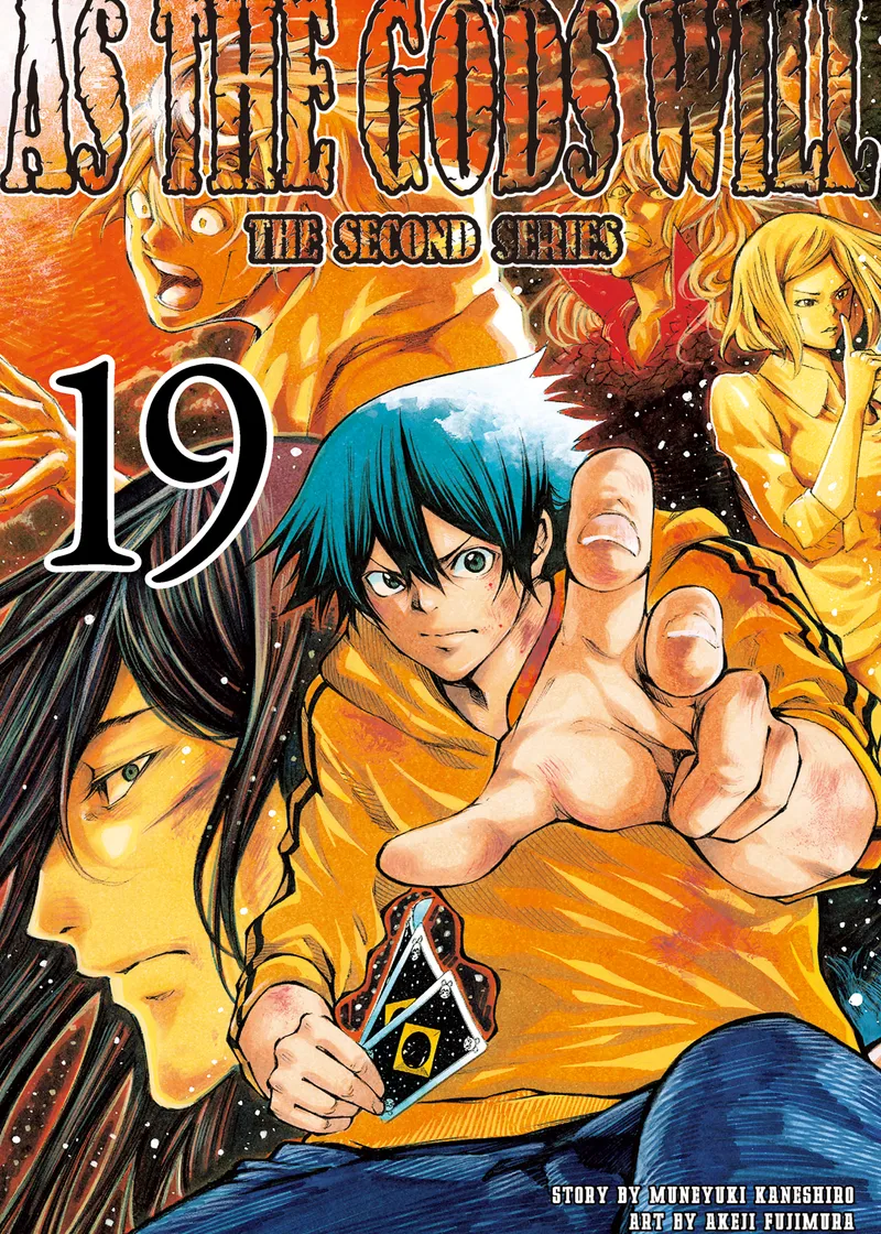 As the Gods Will The Second Series Volume 19