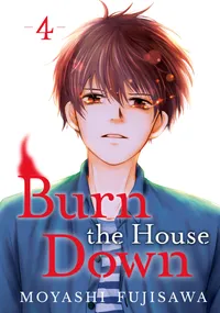 Burn the House Down Volume 4 cover