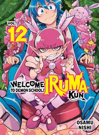 Welcome to Demon School! Iruma-kun Volume 12 cover