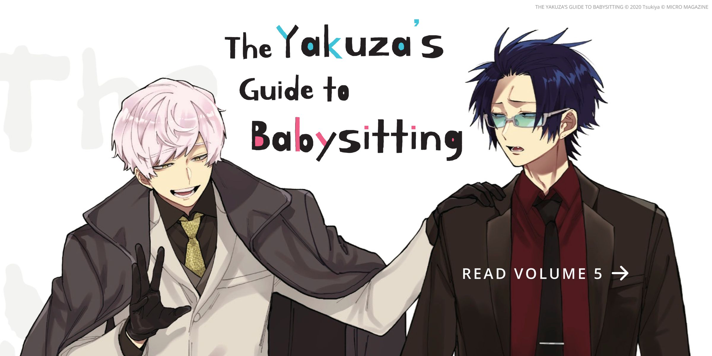 Two yakuza in suits standing next to each other. One is laughing and the other looks uncomfortable. The Yakuza’s Guide to Babysitting. Read Volume 5.