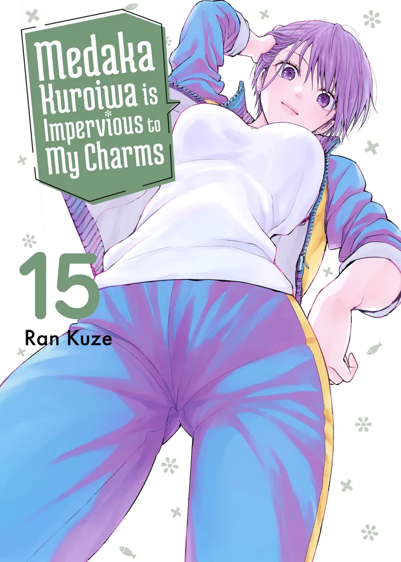 Medaka Kuroiwa is Impervious to My Charms Volume 15