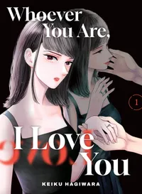 Whoever You Are, I Love You Volume 1 cover