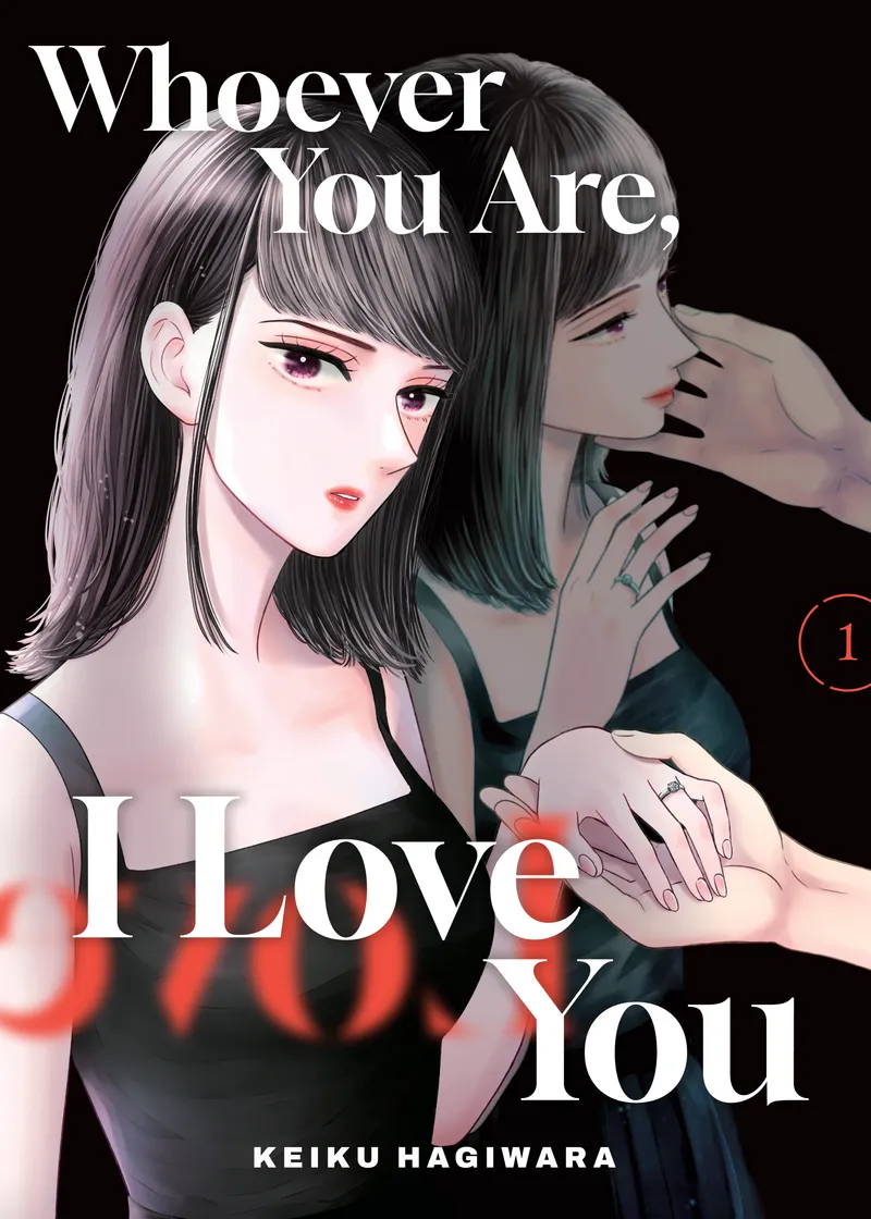 Whoever You Are, I Love You Volume 1