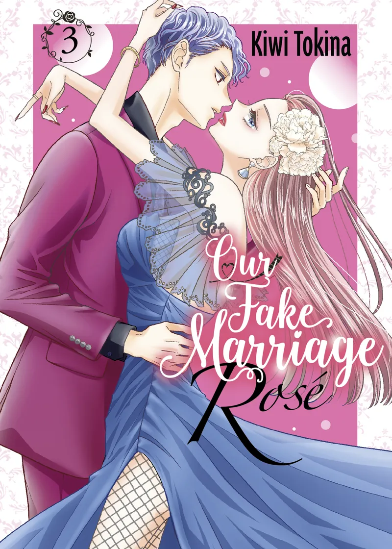 Our Fake Marriage: Rosé Volume 3
