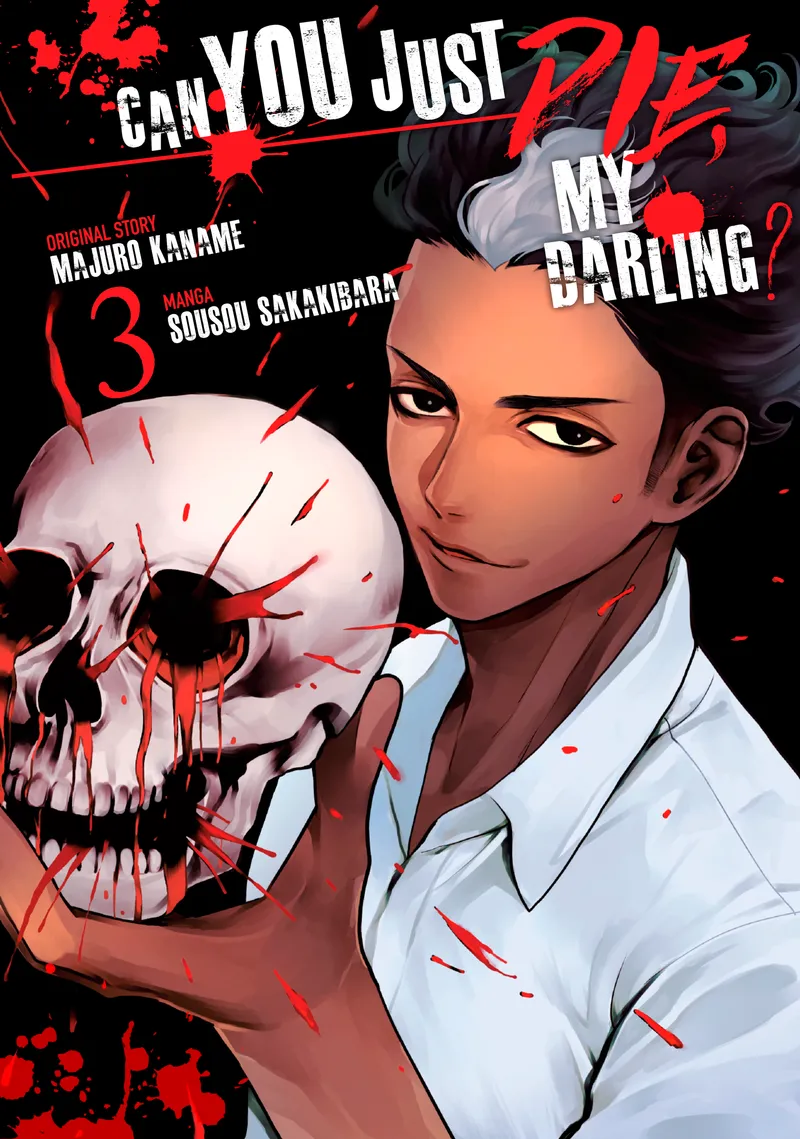 Can You Just Die, My Darling? Volume 3