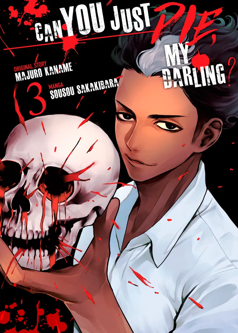 Can You Just Die, My Darling? Volume 3