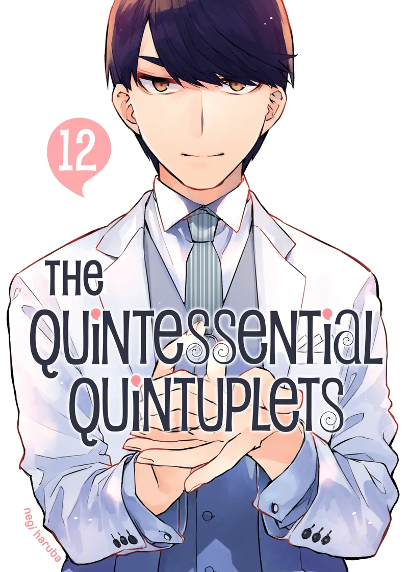 The Quintessential Quintuplets Volume 12