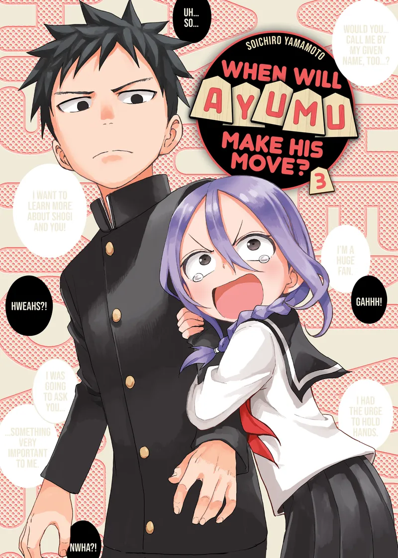 When Will Ayumu Make His Move? Volume 3