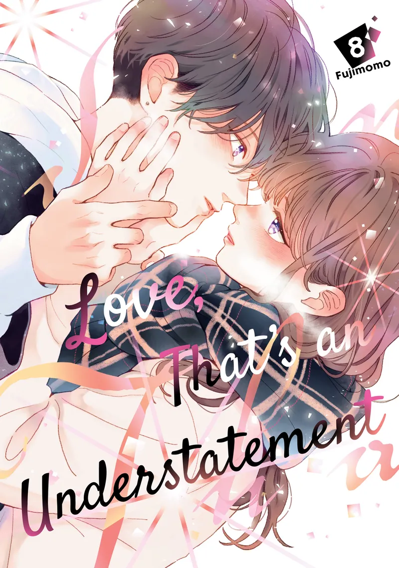 Love, That's an Understatement - Volume 8