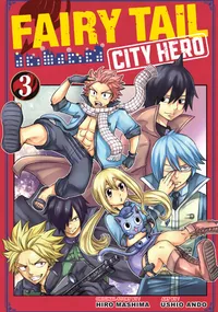 Fairy Tail: City Hero Volume 3 cover