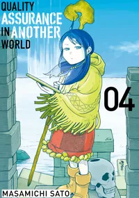 Quality Assurance in Another World Volume 4 cover