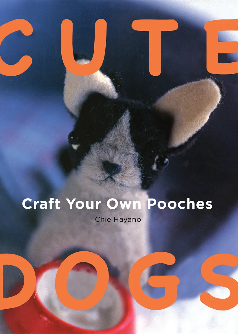 Cute Dogs: Craft your own Pooches