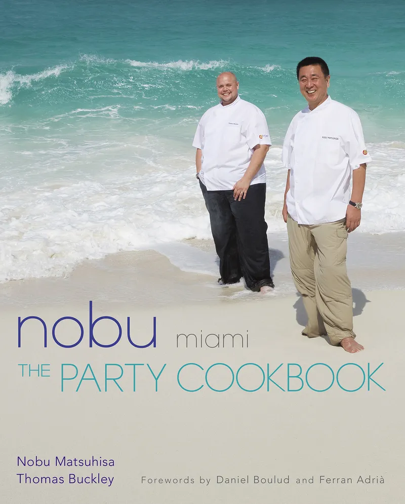 Nobu Miami The Party Cookbook 洋書 Nobu Miami – Kodansha – Books | Kodansha