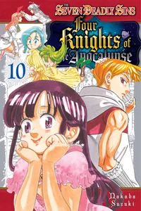 The Seven Deadly Sins: Four Knights of the Apocalypse Volume 10 cover